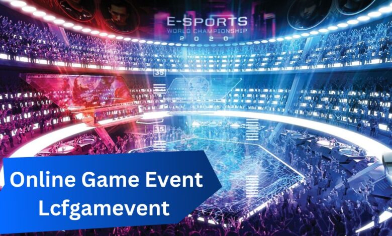 Online Game Event Lcfgamevent