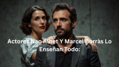 Actores Nao Albet Y Marcel Borràs Lo Enseñan Todo